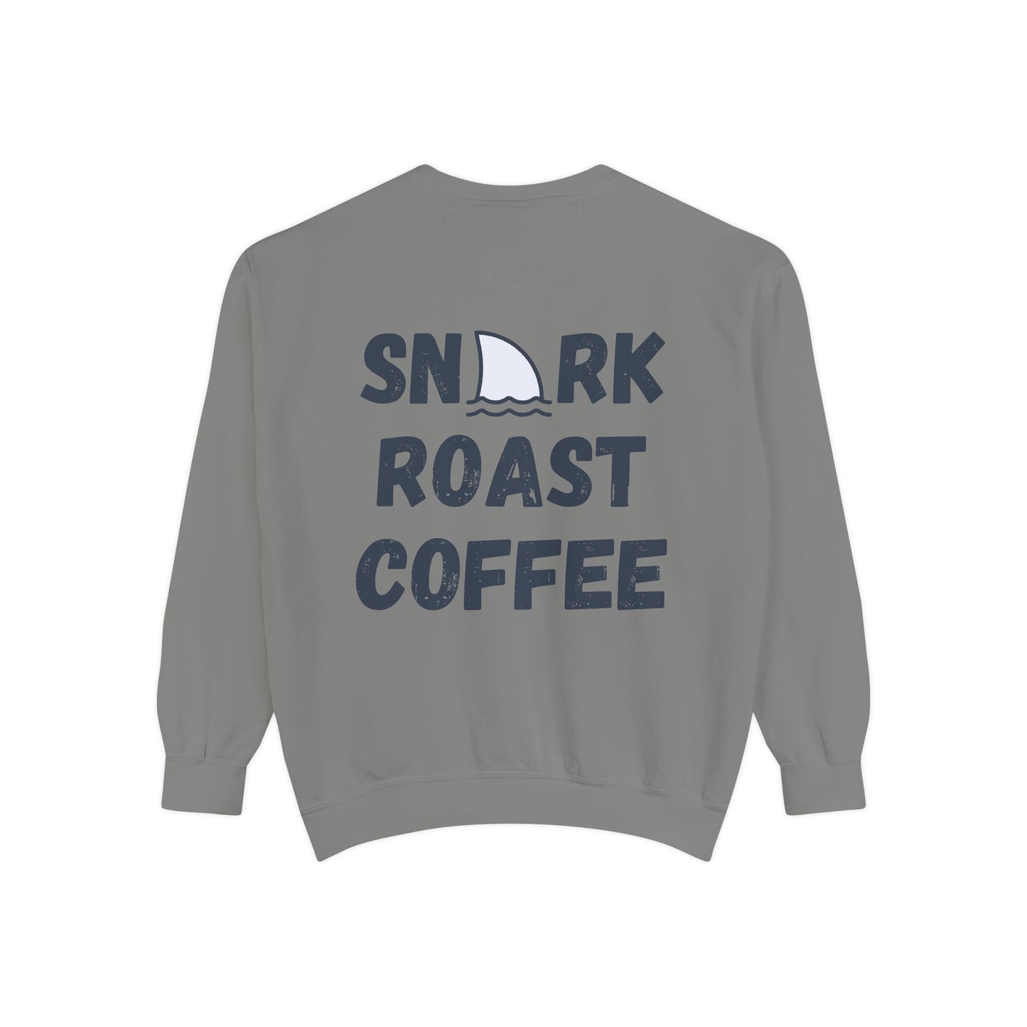 Snark Roast Coffee Sweatshirt