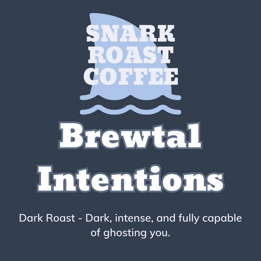 Brewtal Intentions