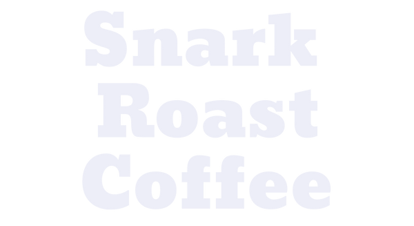 Snark Roast Coffee